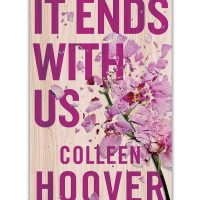 It Ends With Us - Colleen Hoover | LooksLikeLove UAE